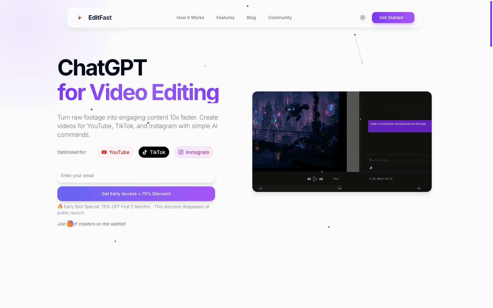 EditFast — AI video editing at the speed of thought.